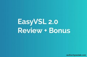 EasyVSL 2.0 Review + Bonus